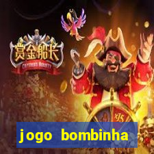 jogo bombinha ganhar dinheiro