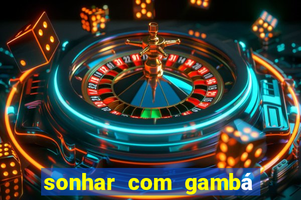 sonhar com gambá jogo do bicho