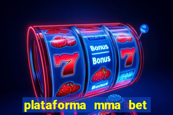 plataforma mma bet é confiável