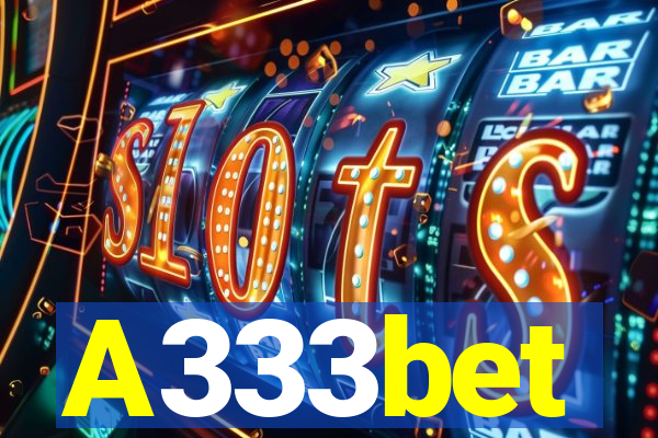 A333bet