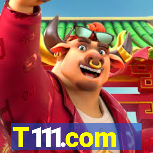 T111.com