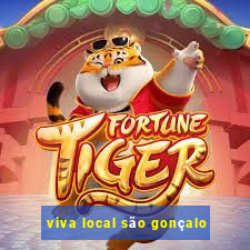 viva local são gonçalo