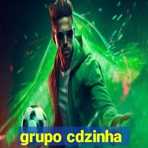 grupo cdzinha