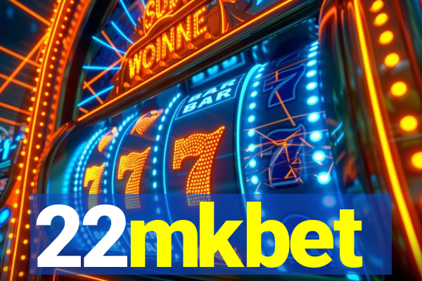 22mkbet