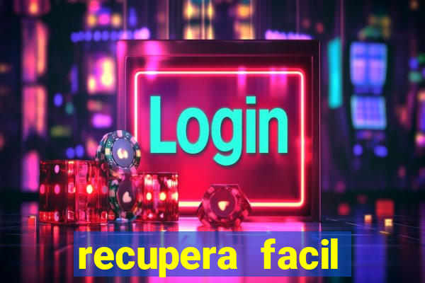 recupera facil reclame aqui