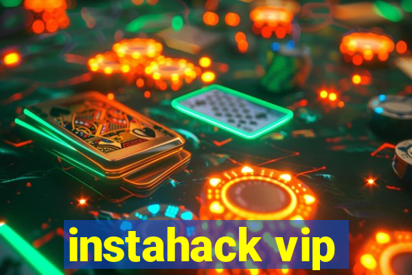 instahack vip