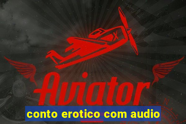 conto erotico com audio