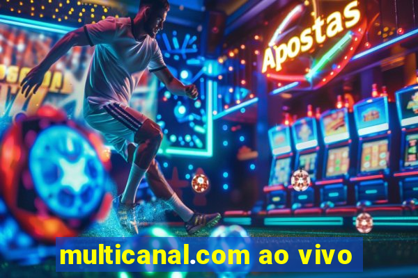 multicanal.com ao vivo