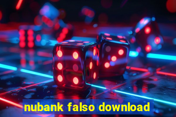 nubank falso download