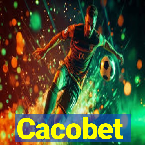 Cacobet