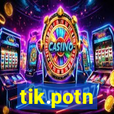 tik.potn