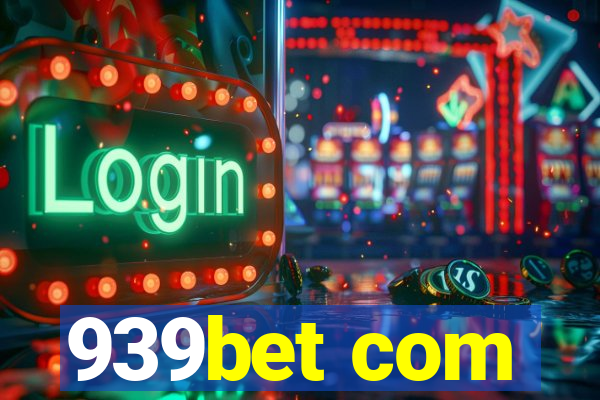 939bet com