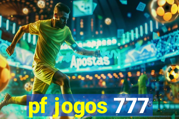 pf jogos 777