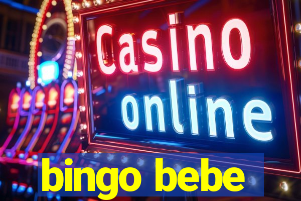 bingo bebe