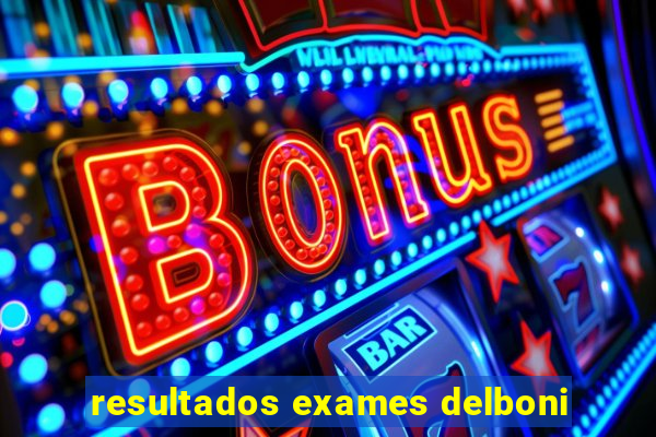 resultados exames delboni