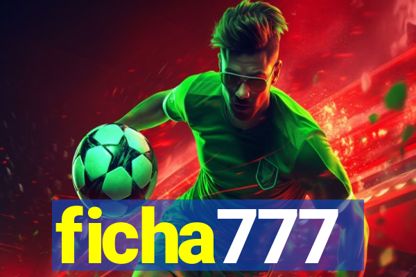 ficha777