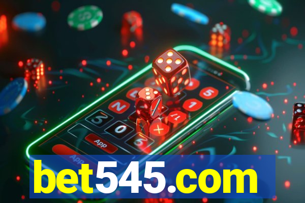 bet545.com