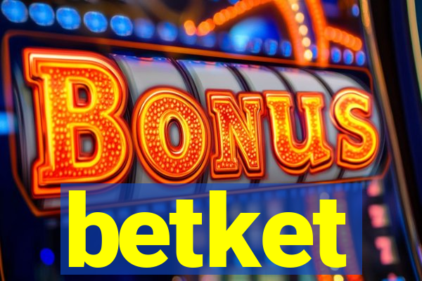 betket