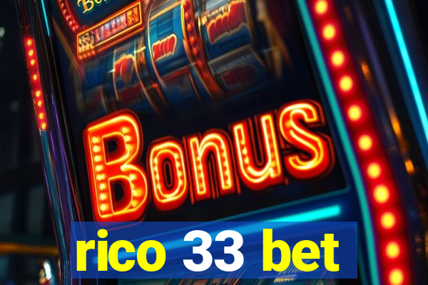 rico 33 bet