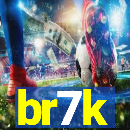 br7k