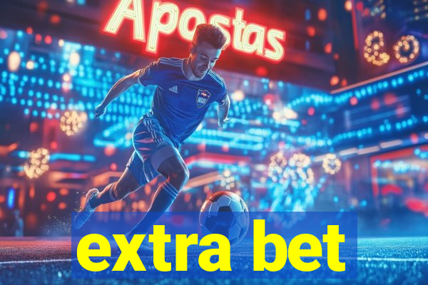 extra bet