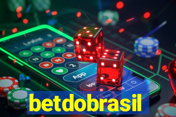 betdobrasil