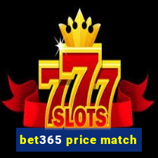 bet365 price match