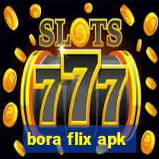 bora flix apk