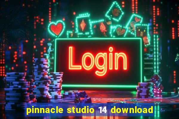 pinnacle studio 14 download