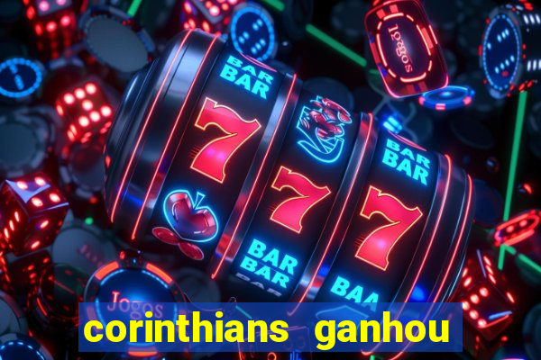 corinthians ganhou ou perdeu hoje