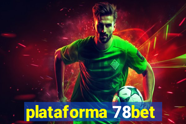 plataforma 78bet