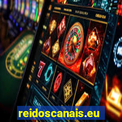 reidoscanais.eu