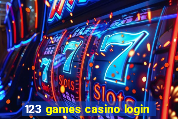 123 games casino login