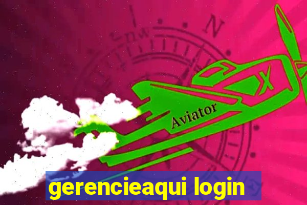 gerencieaqui login