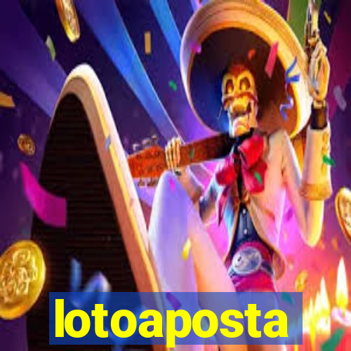 lotoaposta