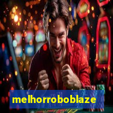 melhorroboblaze