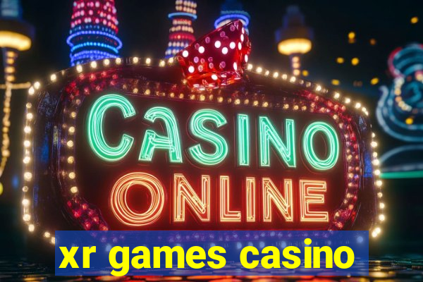 xr games casino