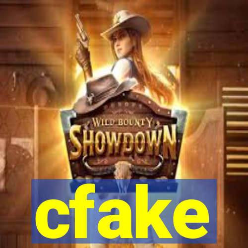 cfake