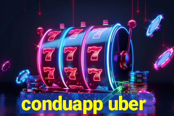 conduapp uber