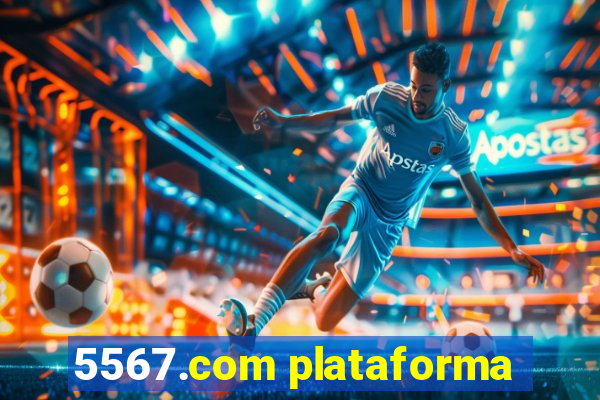 5567.com plataforma