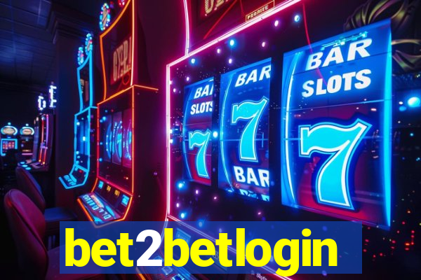 bet2betlogin