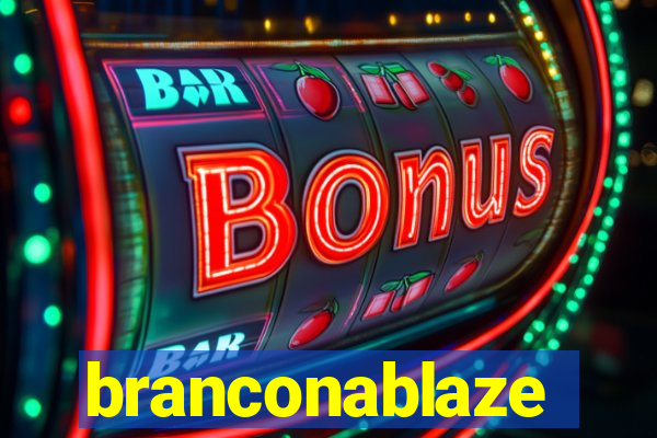 branconablaze