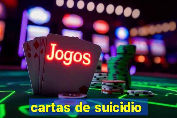 cartas de suicidio