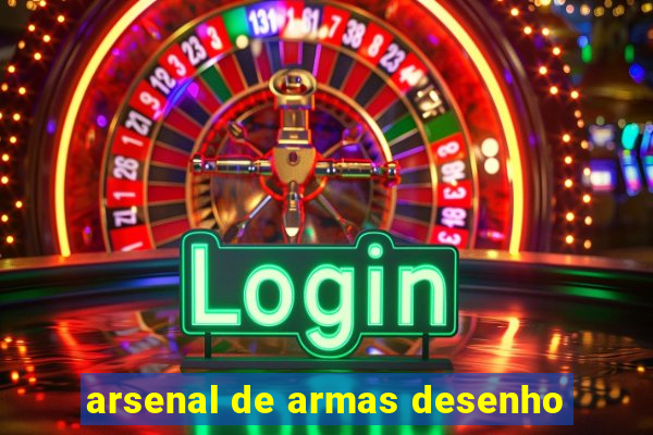 arsenal de armas desenho