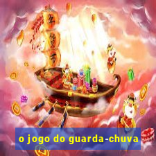 o jogo do guarda-chuva