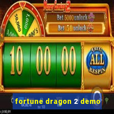 fortune dragon 2 demo