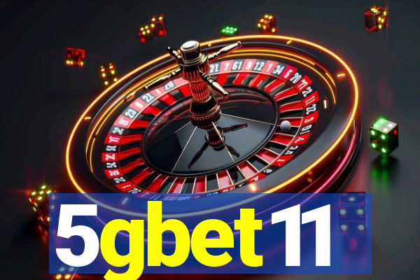 5gbet11