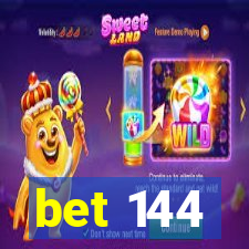 bet 144