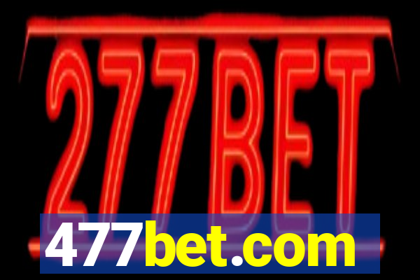 477bet.com