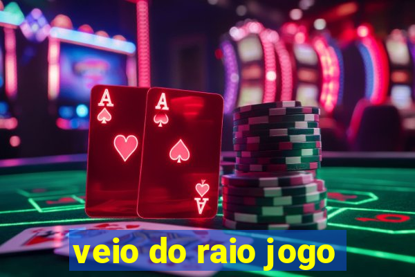 veio do raio jogo